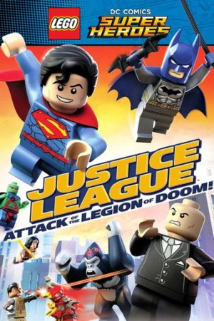 LEGO DC Comics Super Heroes: Justice League - Attack of the Legion of Doom! (2015) izle