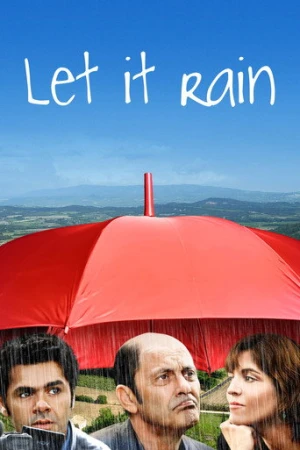 Let It Rain (2008) izle