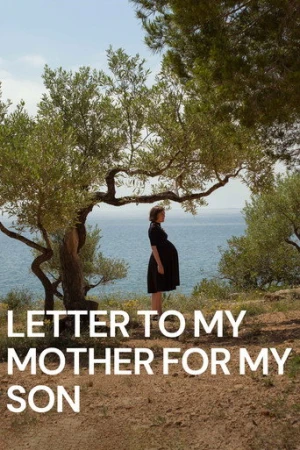 Letter to My Mother for My Son (2022) izle