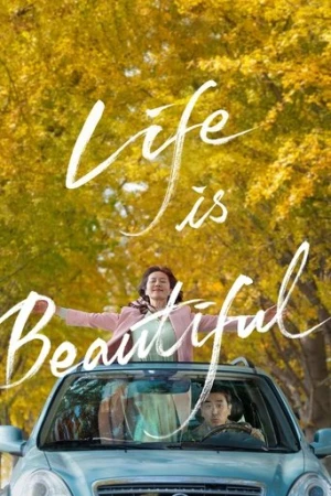 Life Is Beautiful (2022) izle