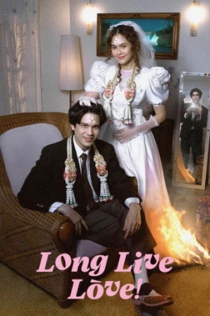 Long Live Love! (2023) izle