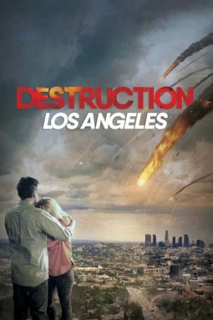 Los Angeles Felaketi (2020) izle
