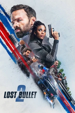 Lost Bullet 2 (2022) izle