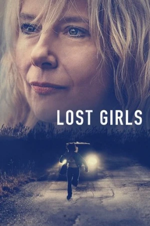 Lost Girls (2020) izle