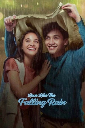 Love Like the Falling Rain (2020) izle