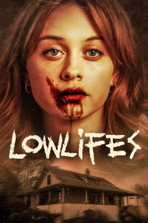 Lowlifes (2024) izle