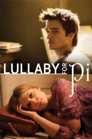 Lullaby for Pi (2010) izle
