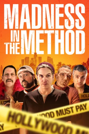 Madness in the Method (2019) izle