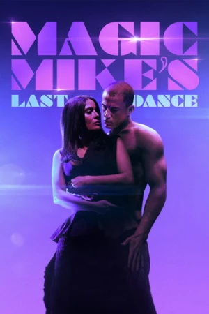 Magic Mike: Son Dans (2023) izle