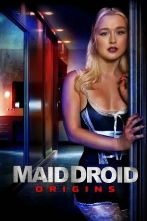 Maid Droid Origins (2024) izle