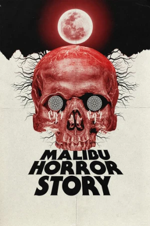 Malibu Horror Story afiş