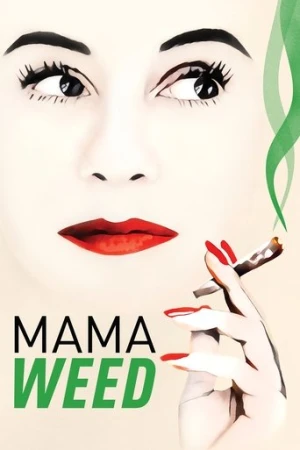 Mama Weed afiş