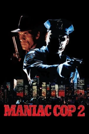 Maniac Cop 2 (1990) izle