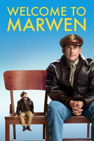 Marwen'a Hoş Geldiniz (2018) izle