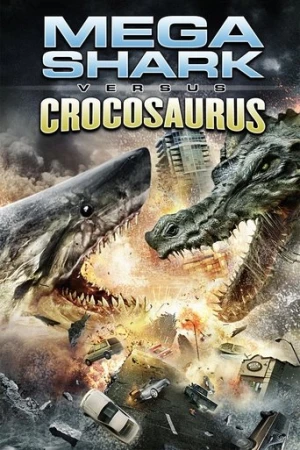 Mega Shark vs. Crocosaurus (2010) izle