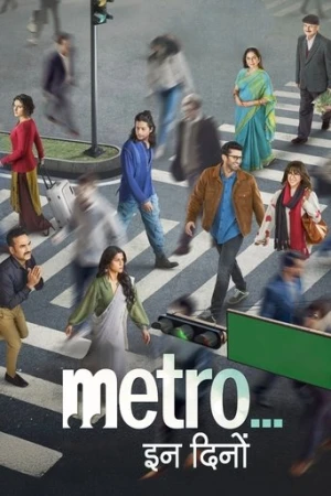 Metro... In Dino (2025) izle