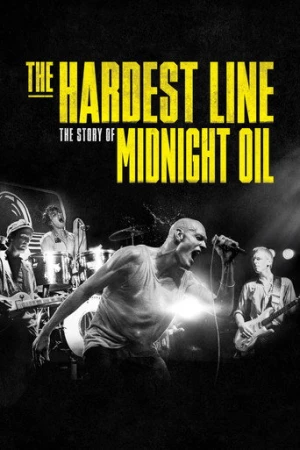 Midnight Oil: The Hardest Line (2024) izle