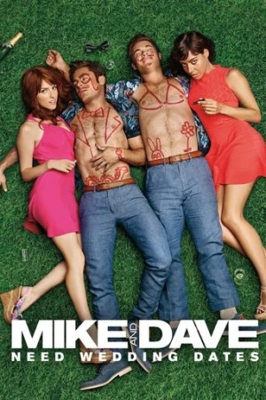Mike ve Dave: Ahh Bir Sevgili Yapsak (2016) izle