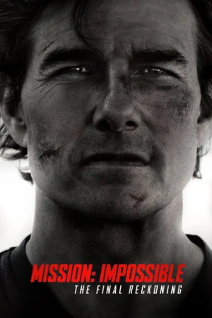 Mission: Impossible  - Son Hesaplaşma (2025) izle