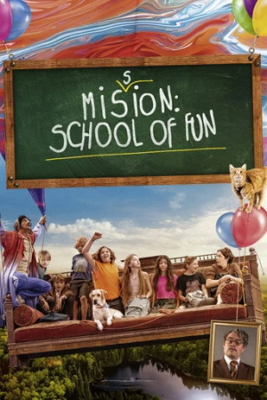 Misyon: Eğlence Okulu (2023) izle