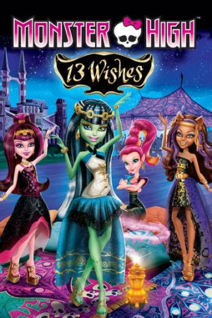 Monster High: 13 Wishes (2013) izle