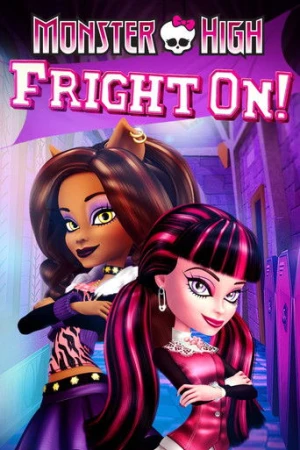 Monster High: Fright On! (2011) izle