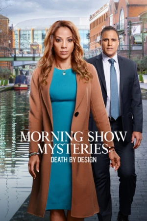 Morning Show Mysteries: Death by Design (2019) izle