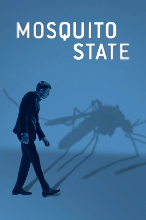Mosquito State (2021) izle