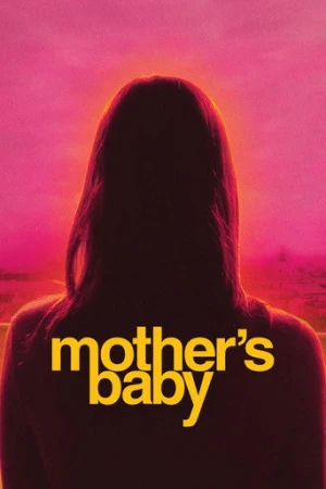 Mother's Baby (2025) izle