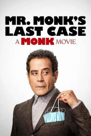 Mr. Monk's Last Case: A Monk Movie (2023) izle