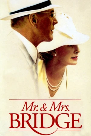 Mr. & Mrs. Bridge (1990) izle