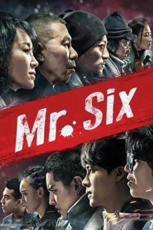 Mr. Six (2015) izle