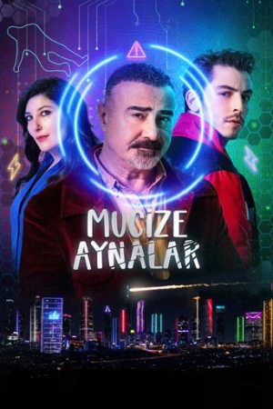 Mucize Aynalar (2024) izle