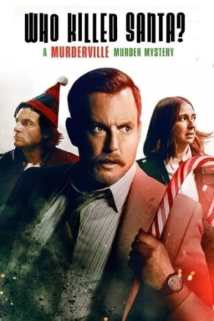 Murderville: Noel Baba'yı Kim Öldürdü? (2022) izle