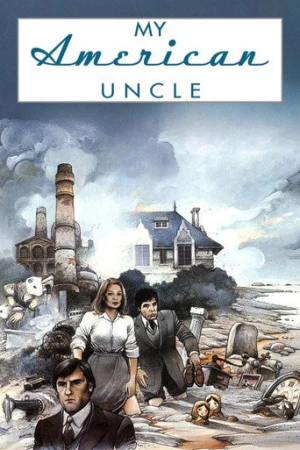 My American Uncle (1980) izle