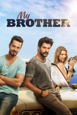 Kardeşim Benim (2016) izle