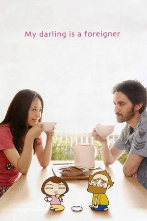 My Darling Is a Foreigner (2010) izle