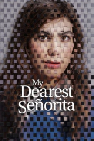 My Dearest Señorita (2026) izle