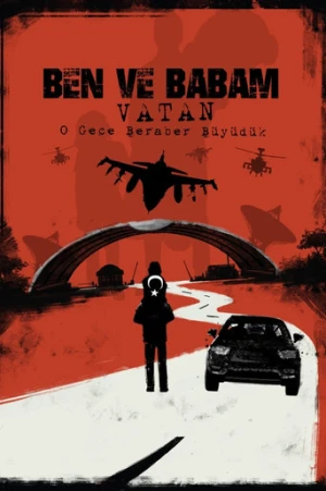Ben ve Babam: Vatan (2024) izle