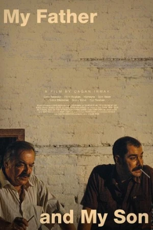 Babam ve Oğlum (2005) izle