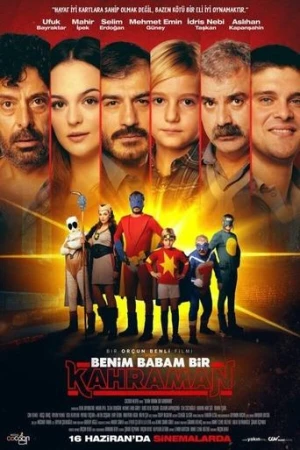 Benim Babam Bir Kahraman (2023) izle