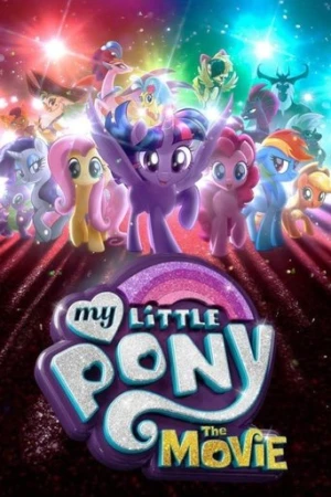 My Little Pony Filmi (2017) izle