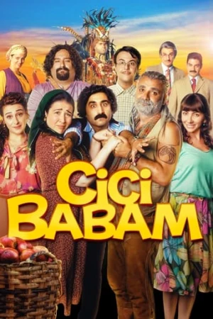 Cici Babam (2018) izle