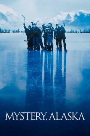 Mystery, Alaska (1999) izle