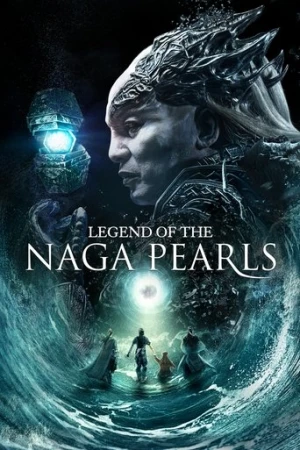 Naga Pearls Efsanesi (2017) izle