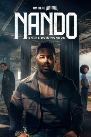 Nando İki Dünya Arasında - Bir Sintonia Filmi (2026) izle