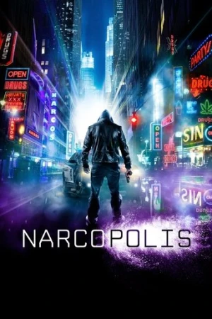 Narcopolis (2015) izle