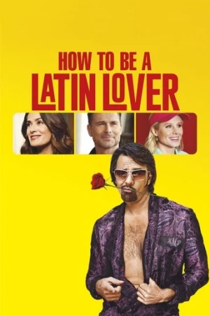 Nasıl Latin Sevgili Olunur? (2017) izle
