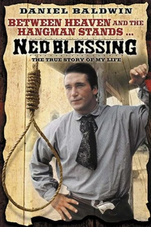 Ned Blessing: The True Story Of My Life (1992) izle