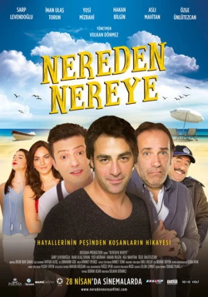 Nereden Nereye (2017) izle